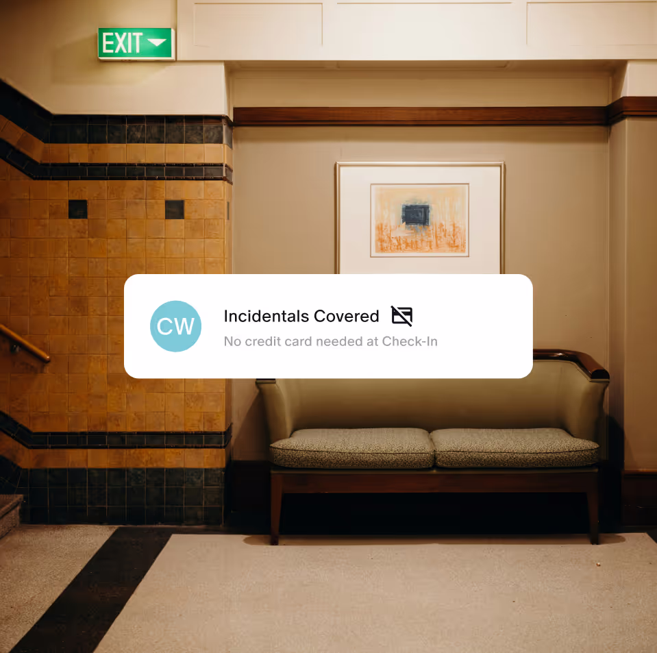 A hotel lobby, and a UI card that says incidentals covered
